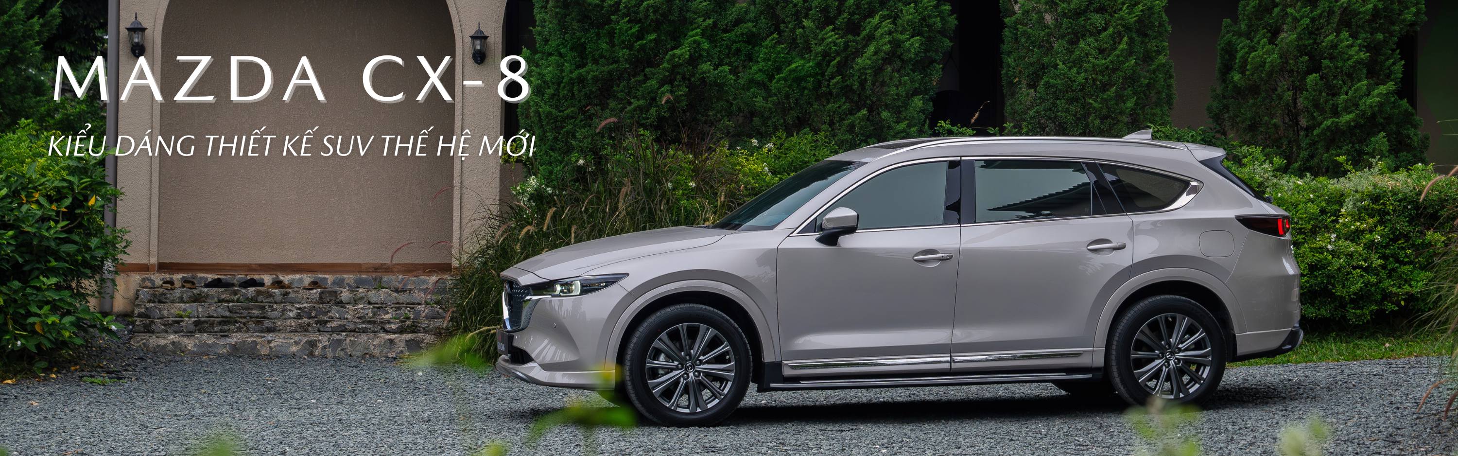 New Mazda CX-8 2026 – Thiết kế sang trọng, đẳng cấp